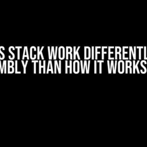 Does stack work differently in assembly than how it works in C?